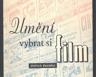 Umění vybrati si film.