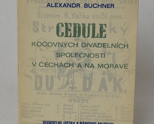 Cedule kočovných divadelních společností v Čechách a na Moravě.