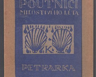 Dva poutníci milostivého léta.