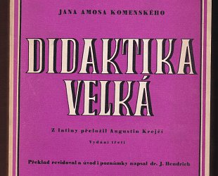 Jana Amosa Komenského Didaktika velká.