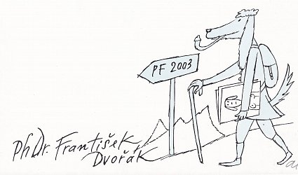 PF 2003 Ph Dr. František Dvořák.