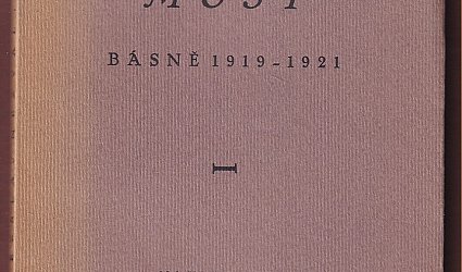 Most. Básně 1919 - 1921.