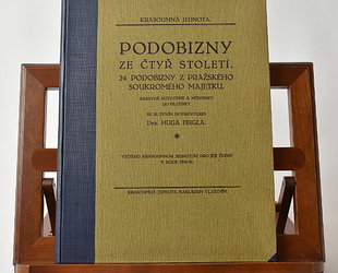 Podobizny ze čtyř století. 24 podobizny z pražského soukromého majetku.