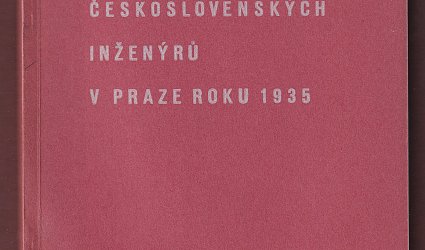 Přednášky jubilejního sjezdu československých inženýrů v Praze roku 1935.