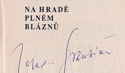 (Prezidentův vězeň). Na hradě plném bláznů.