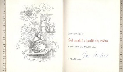 Šel malíř chudě do světa.