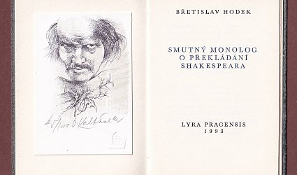 Smutný monolog o překládání Shakespeara.