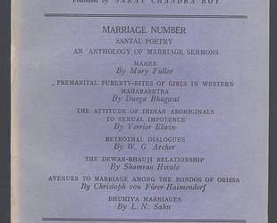 Man in India. A Quarterly Record of Anthropological Science with Special Reference to India. Marriage Number.  Vol. XXIII. No. 2. June 1943.