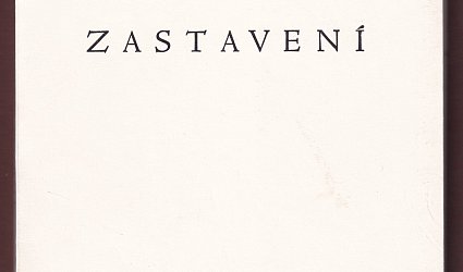 Zastavení.
