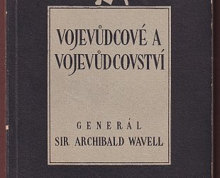 Vojevůdcové a vojevůdcovství.