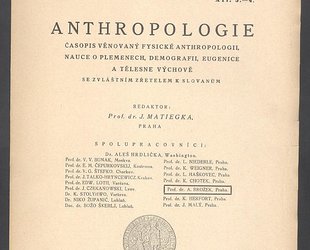 Anthropologie. Časopis věnovaný fysické anthropologii, nauce o plemenech, demografii, eugenice a tělesné výchově. 1934. XII. 3. - 4.