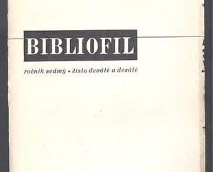 Bibliofil. Časopis pro pěknou knihu a její úpravu. Ročník sedmý, číslo deváté a desáté.