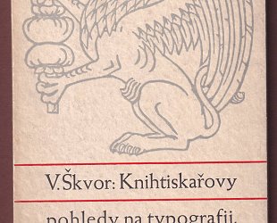 Knihtiskařovy pohledy na typografii, bibliofilii a sázecí stroje.