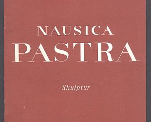 Nausica Pastra. Skulpturen. Zeichnungen.