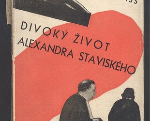 Divoký život Alexandra Staviského.
