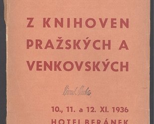 XLVI. Zinkova aukce. Z knihoven pražských a venkovských..