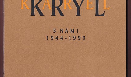 S námi 1944 - 1999.