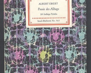 Albert Ebert. Poesie des Alltags.