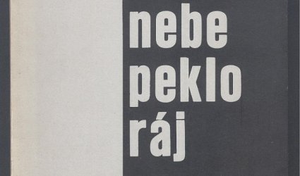 Nebe, peklo, ráj.