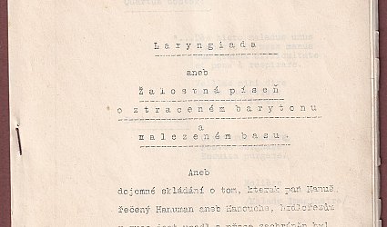 Rukopis: Laryngiada aneb Žalostná píseň o ztraceném barytonu a nalezeném basu.