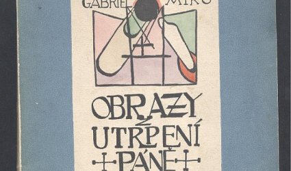 Obrazy z utrpení páně.