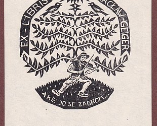 Ex Libris et musicis Waclaw Geiger. A kie jo se zagrom...