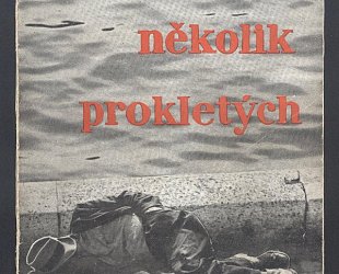 Několik prokletých.